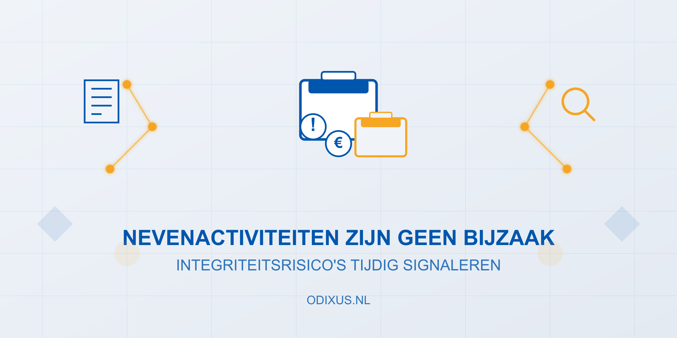Nevenactiviteiten zijn geen bijzaak meer: een actueel voorbeeld uit de publieke sector